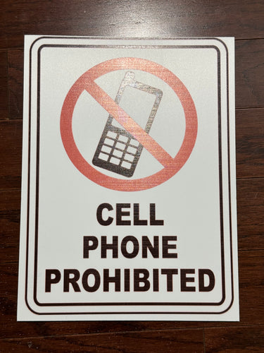 Cell Phone Prohibited Sign